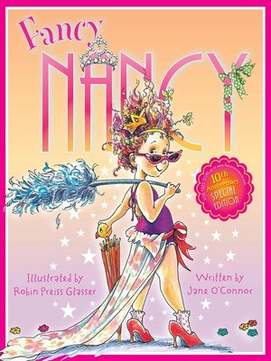 cover image of Fancy Nancy 10th Anniversary Edition